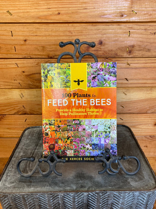 The Plant Farm® 100 Plants to Feed the Bees Book
